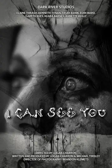 I Can See You