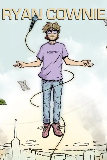 Ryan Cownie: I Can't Die