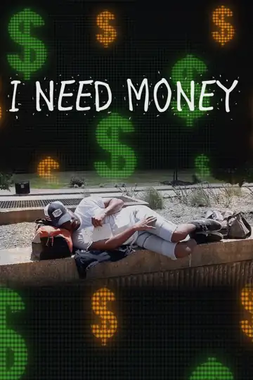 I Need Money