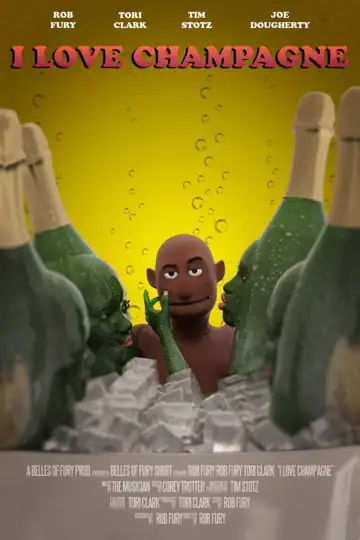 I Love Champagne