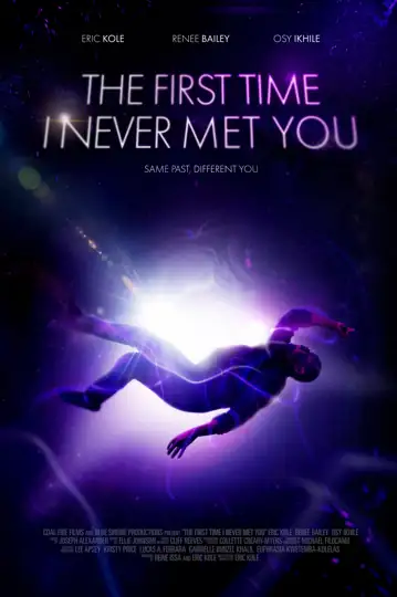 The First Time I Never Met You