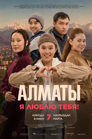 Almaty, I Love You