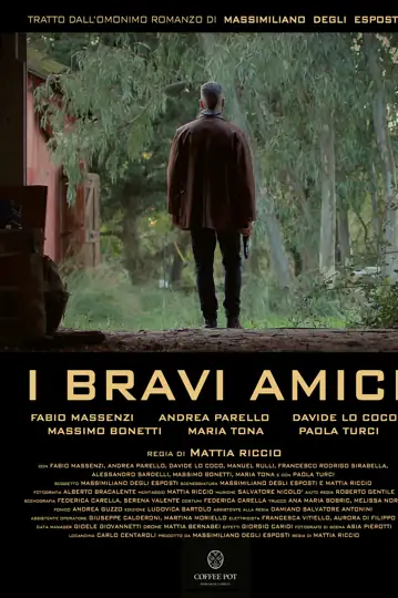 I bravi amici