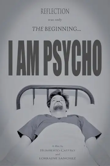 I Am Psycho