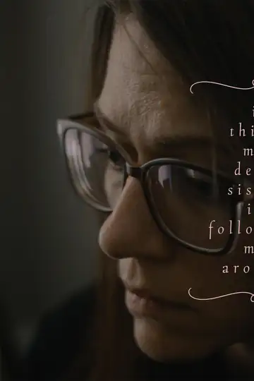 I Think my Dead Sister is Following me Around