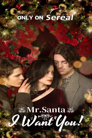 Mr. Santa, I Want You!