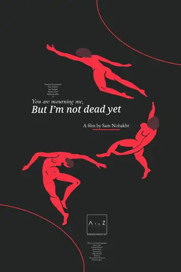 You Are Mourning Me, But I Am Not Dead Yet