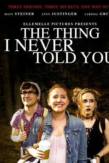 The Thing I Never Told You