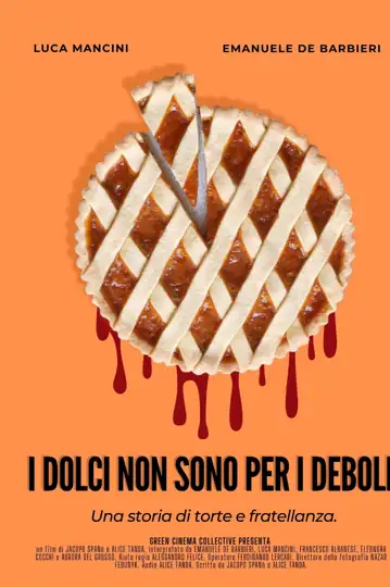 I dolci non sono per i deboli