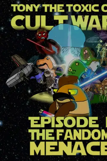 Cult Wars: Episode I - The Fandom Menace