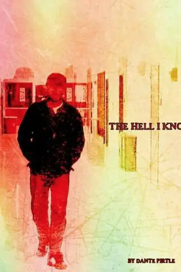 The Hell I Know