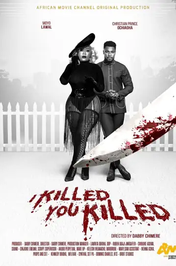 I Killed, You Killed