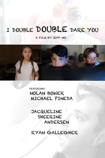 I Double Double Dare You