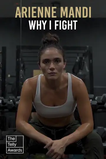 Arienne Mandi | Why I Fight