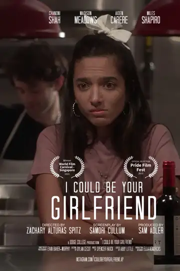 I Could Be Your Girlfriend