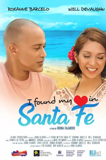 I Found My Heart in Sante Fe