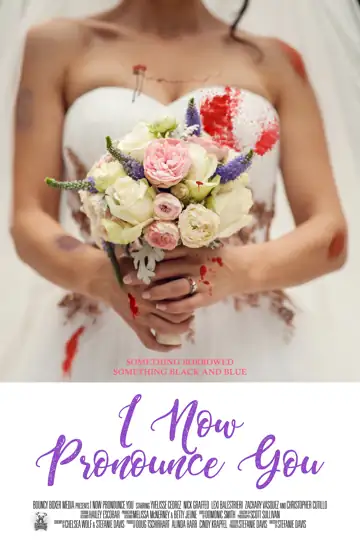 I Now Pronounce You