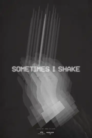 Sometimes I Shake