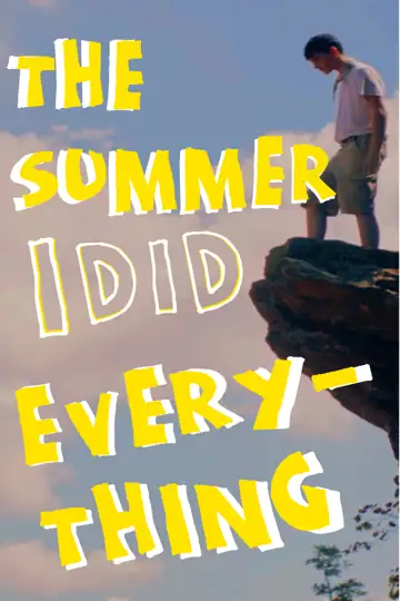 The Summer I Did Everything