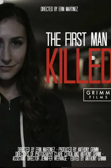 The First Man I Killed