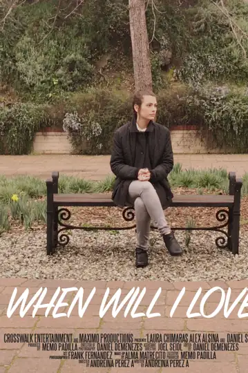 When Will I Love