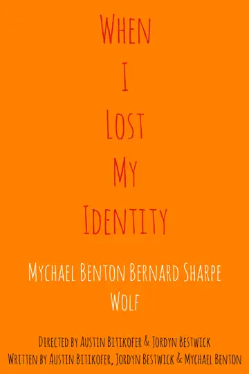 When I Lost My Identity