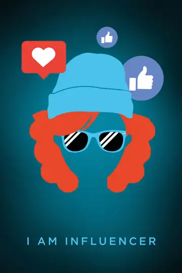I Am Influencer