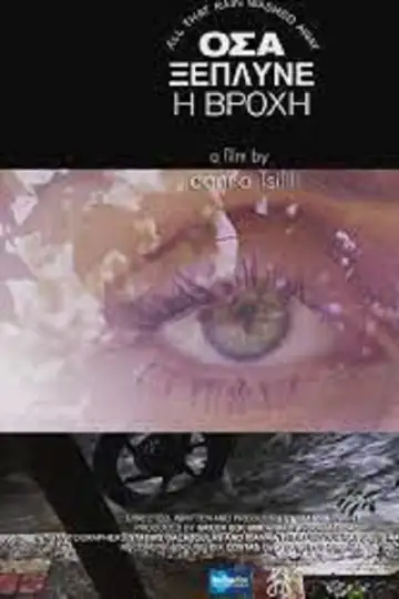 All That Rain Washed Away