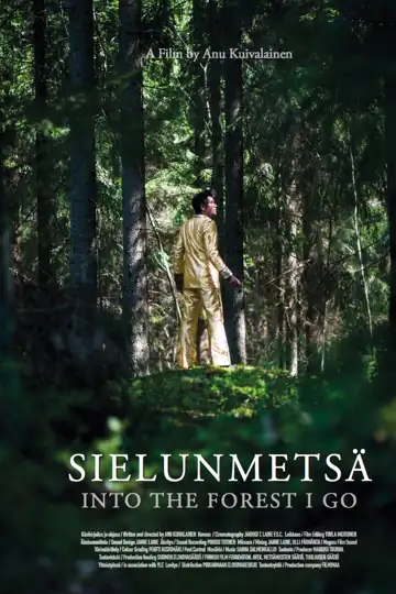 Into the Forest I Go