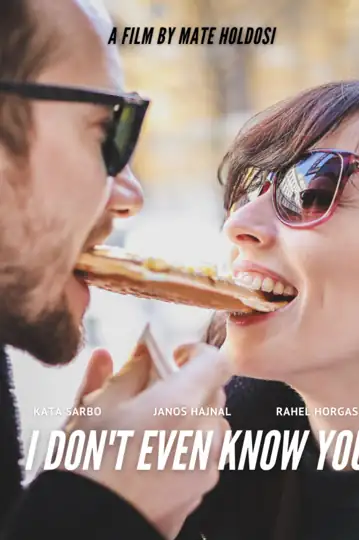 I Don't Even Know You