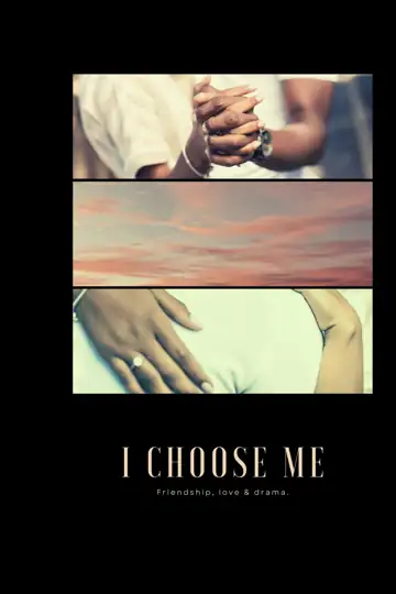 I Choose Me