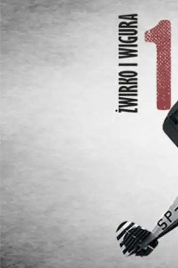 ?wirko and Wigura. 15 Days of Glory