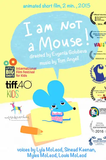 I Am Not a Mouse