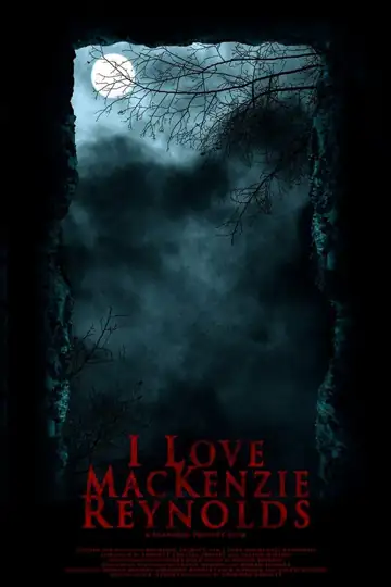 I Love MacKenzie Reynolds