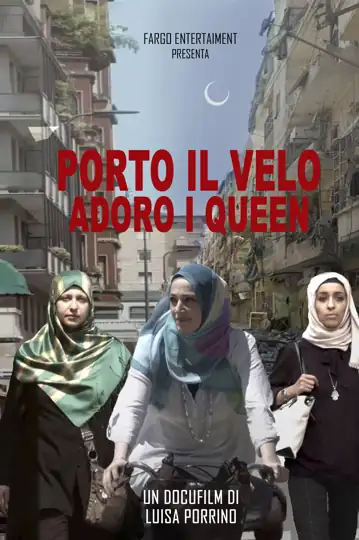 Porto il velo, adoro i Queen.