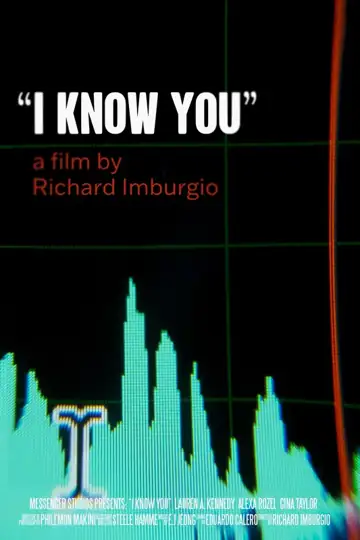 I Know You