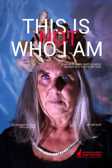 This Is Not Who I Am