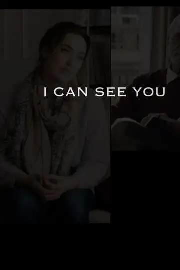 I Can See You