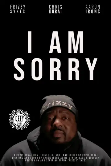 I Am Sorry