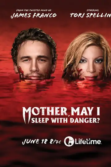 Mother, May I Sleep with Danger?