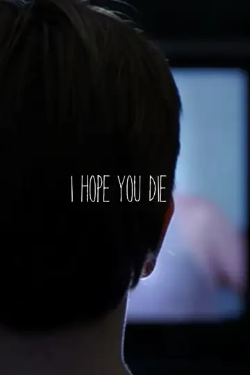 I Hope You Die