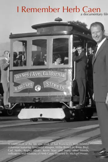 I Remember Herb Caen...