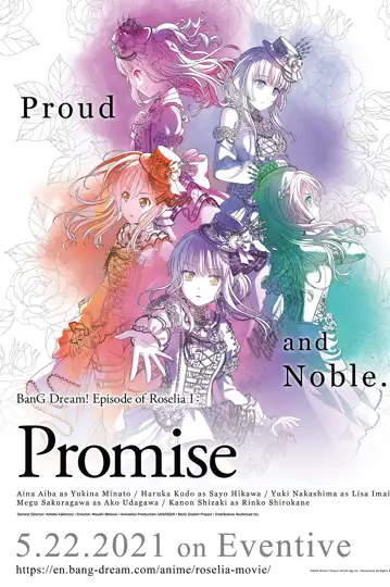 BanG Dream! Episode of Roselia I: Promise