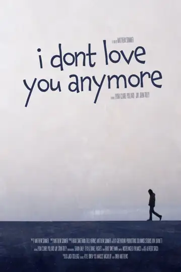 I Don't Love You Anymore