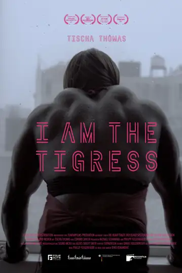 I Am the Tigress