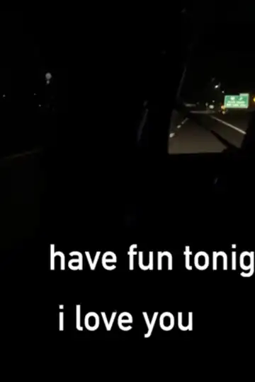 Have Fun Tonight, I Love You