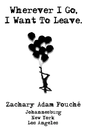 Wherever I Go I Want to Leave