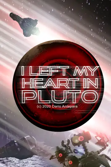 I Left My Heart in Pluto