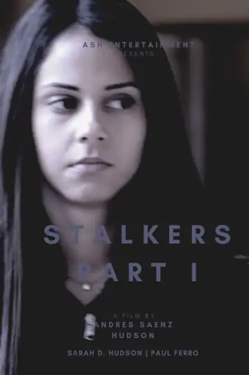 Stalkers Part I