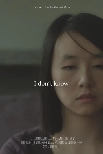 I Don't Know